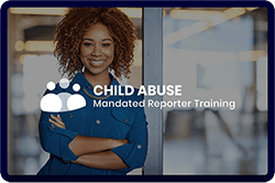 A woman leaning against a doorframe with her arms folded. Text reads 'Child Abuse Mandated Reporter Training.'