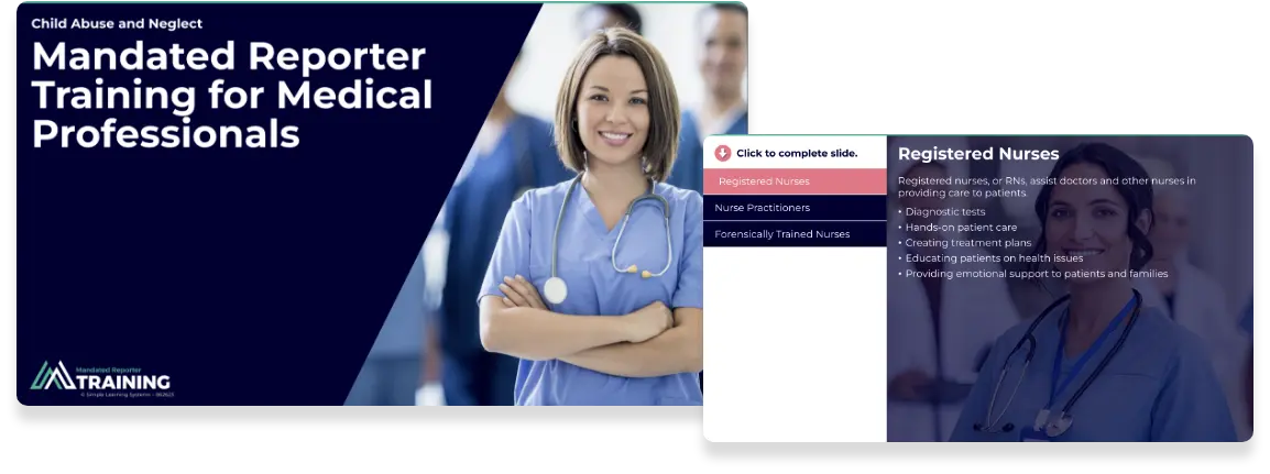 Two screenshots from the Mandated Reporter Training courseware. Both include an image of a nurse and educational text.